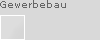 gewerbebau